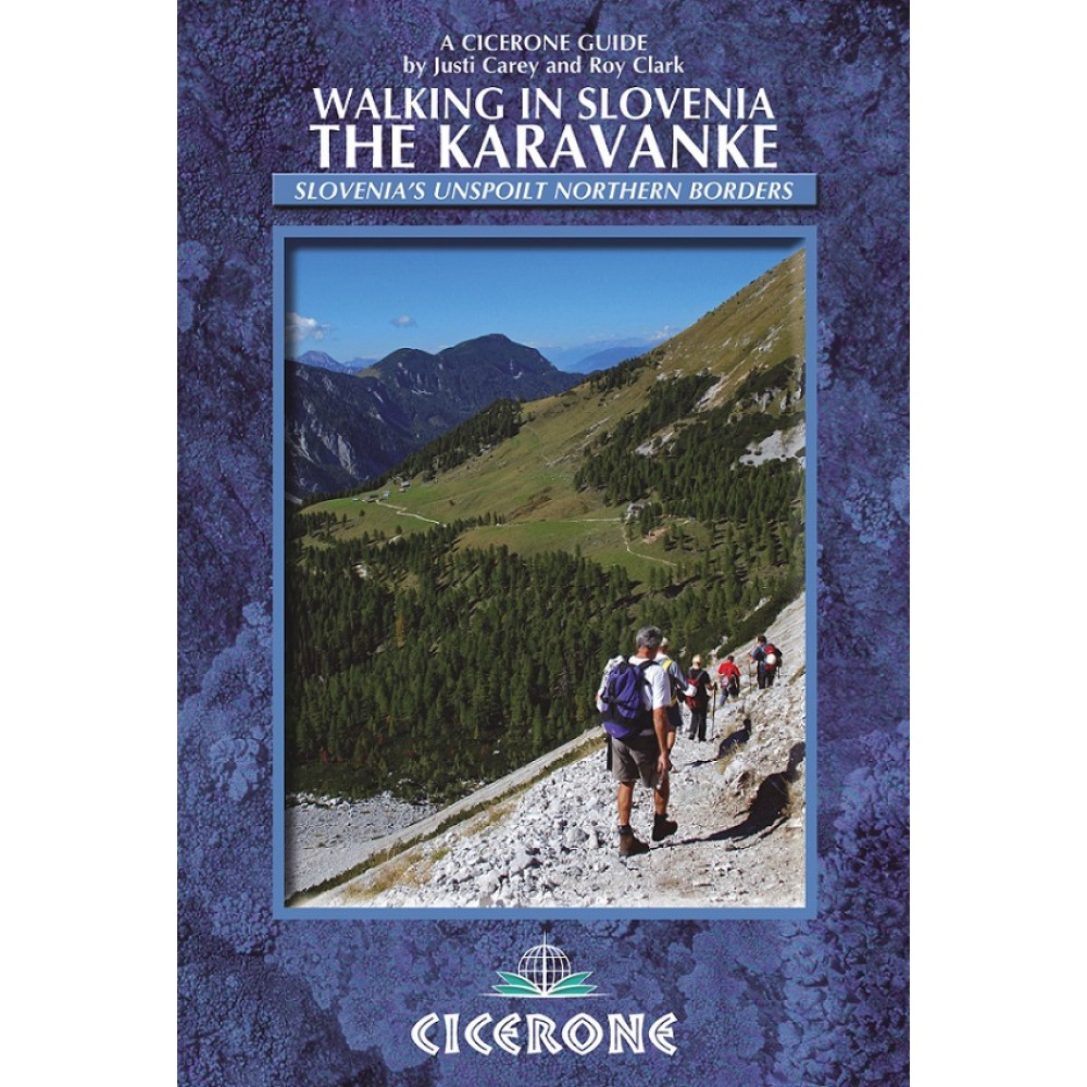 Walking in Slovenia: The Karavanke