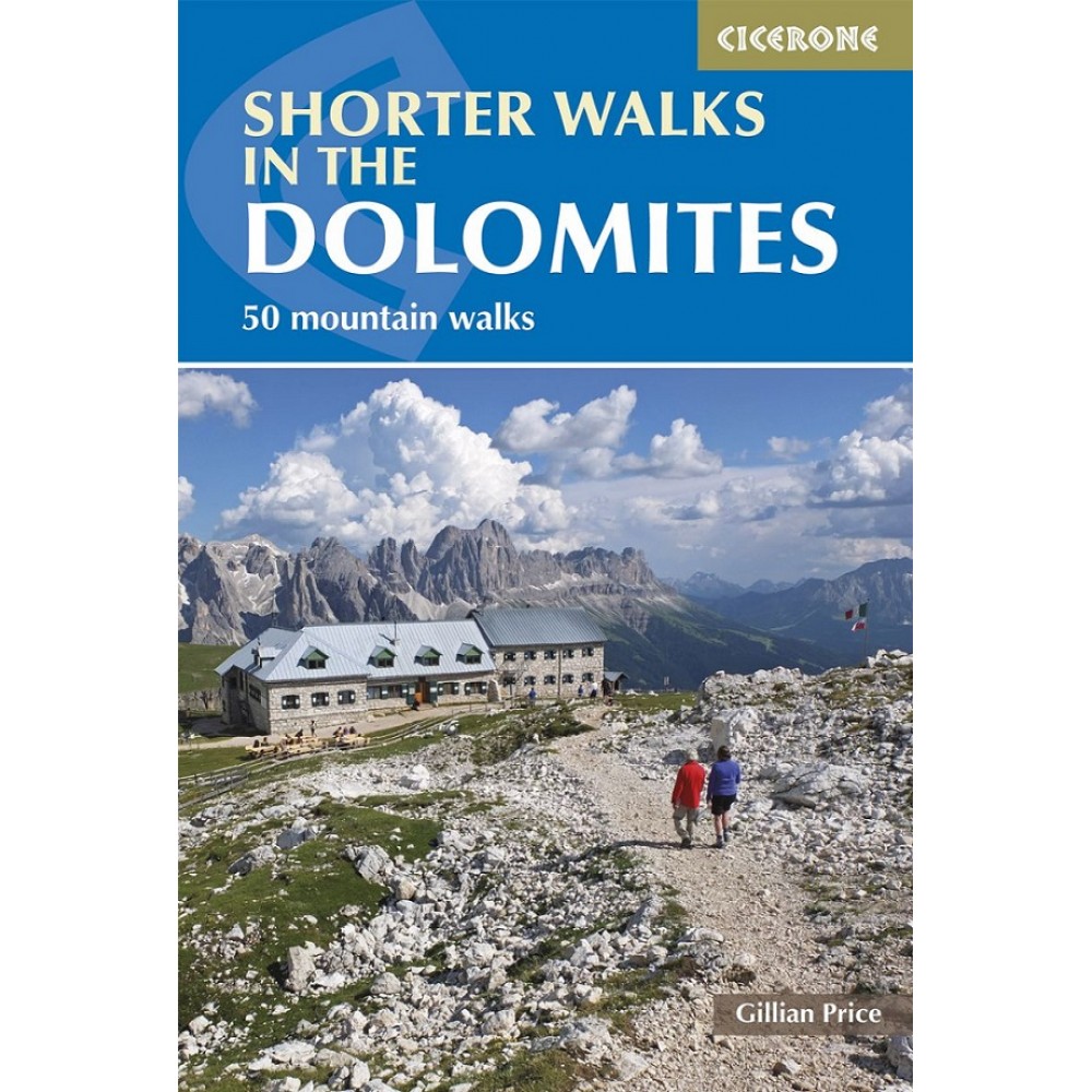 Shorter walks in the Dolomites Cicerone