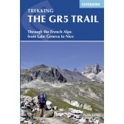 Trekking the GR5 Trail Cicerone