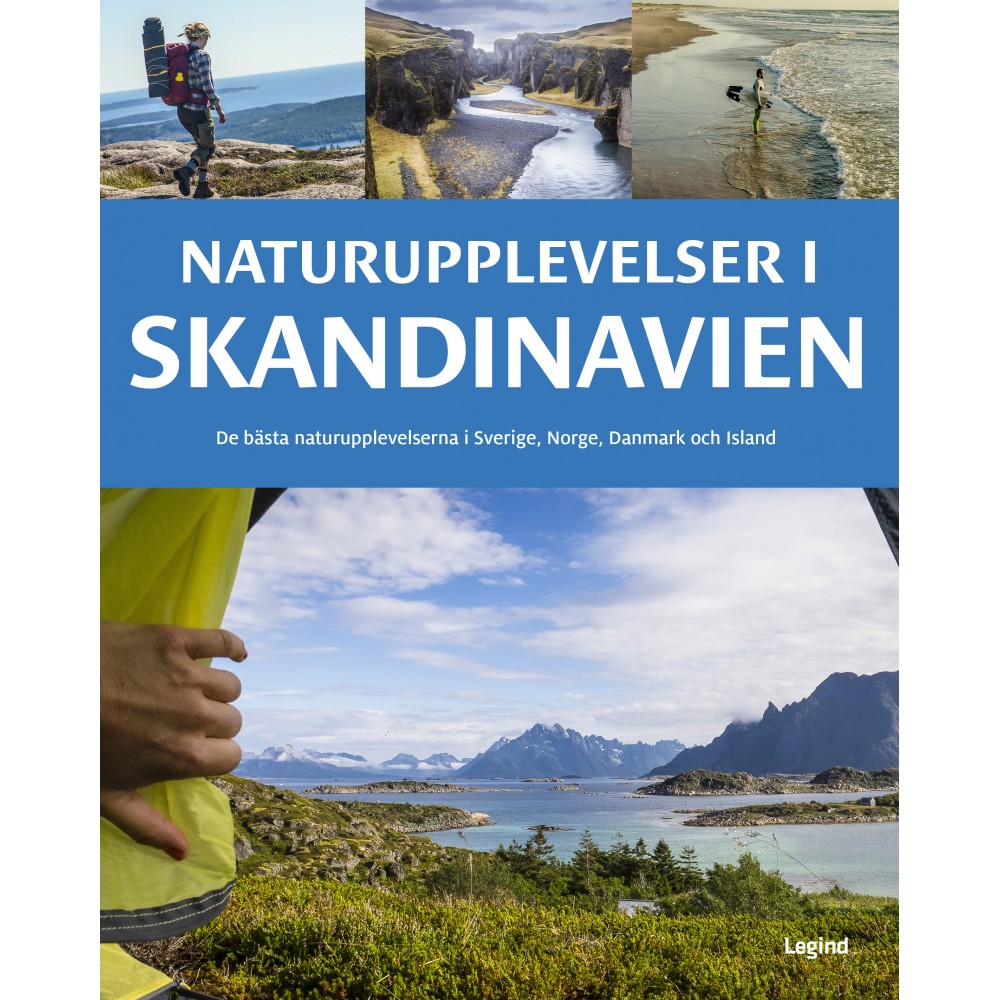 Naturupplevelser i Skandinavien