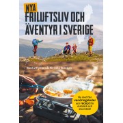 Nya friluftsliv och äventyr i Sverige