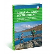 Fjällvandra kring Kebnekaise, Abisko & Riksgränsen