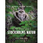 Upplevelser i Stockholms Natur