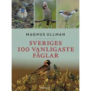 Sveriges 100 vanligaste fåglar