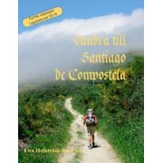 Vandra till Santiago De Compostela