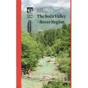 Soca Valley - Bovec region Vandringsguide