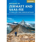 Walking in Zermatt and Saas-Fee Cicerone