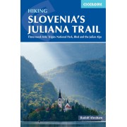 Hiking Slovenia's Juliana Trail Cicerone