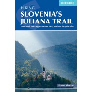 Hiking Slovenia's Juliana Trail Cicerone