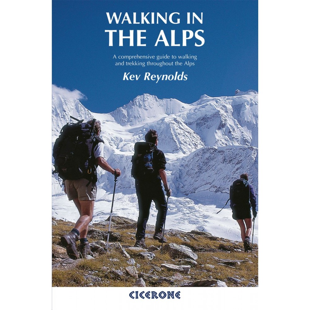 Walking in the Alps Cicerone
