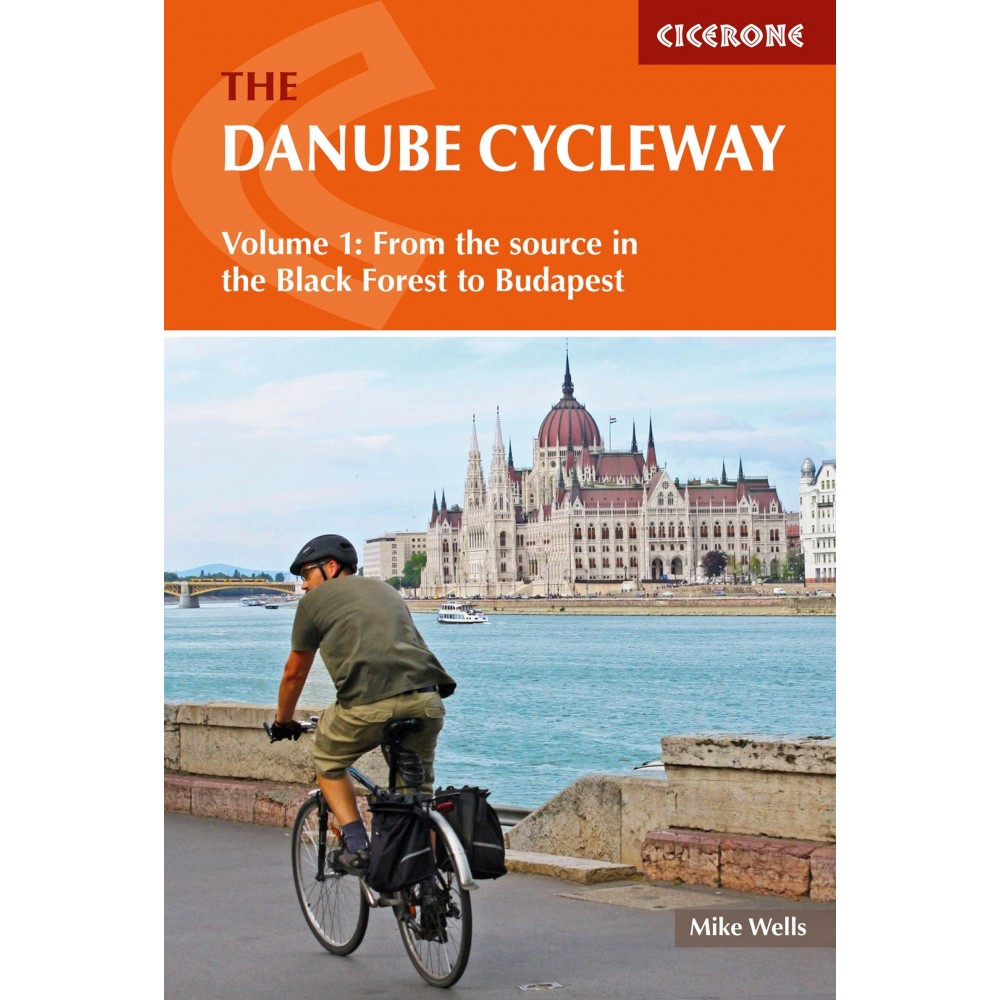 The Danube Cycleway Volume 1