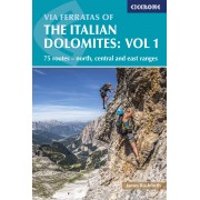 Via Ferratas of the Italian Dolomites Volume 1