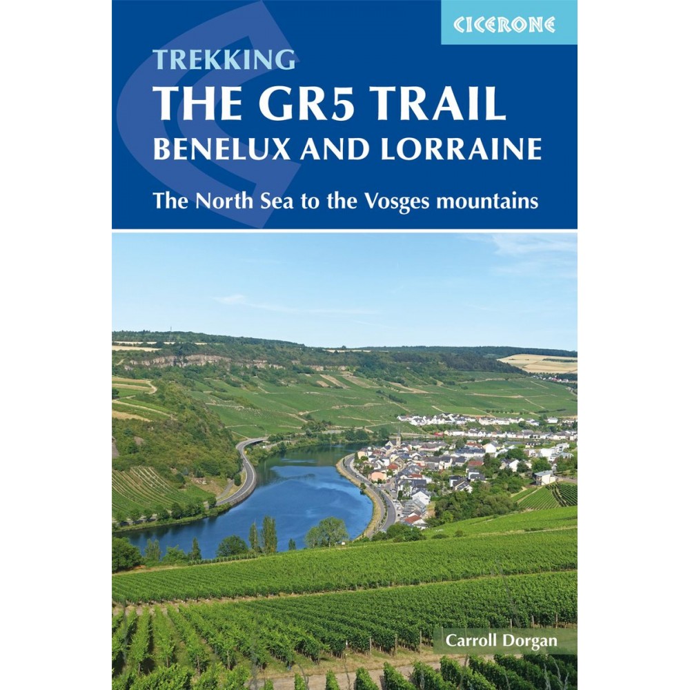 The GR5 Trail - Benelux and Lorraine