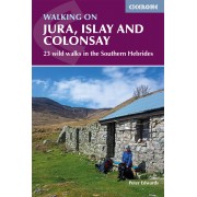 Walking on Jura, Islay and Colonsay