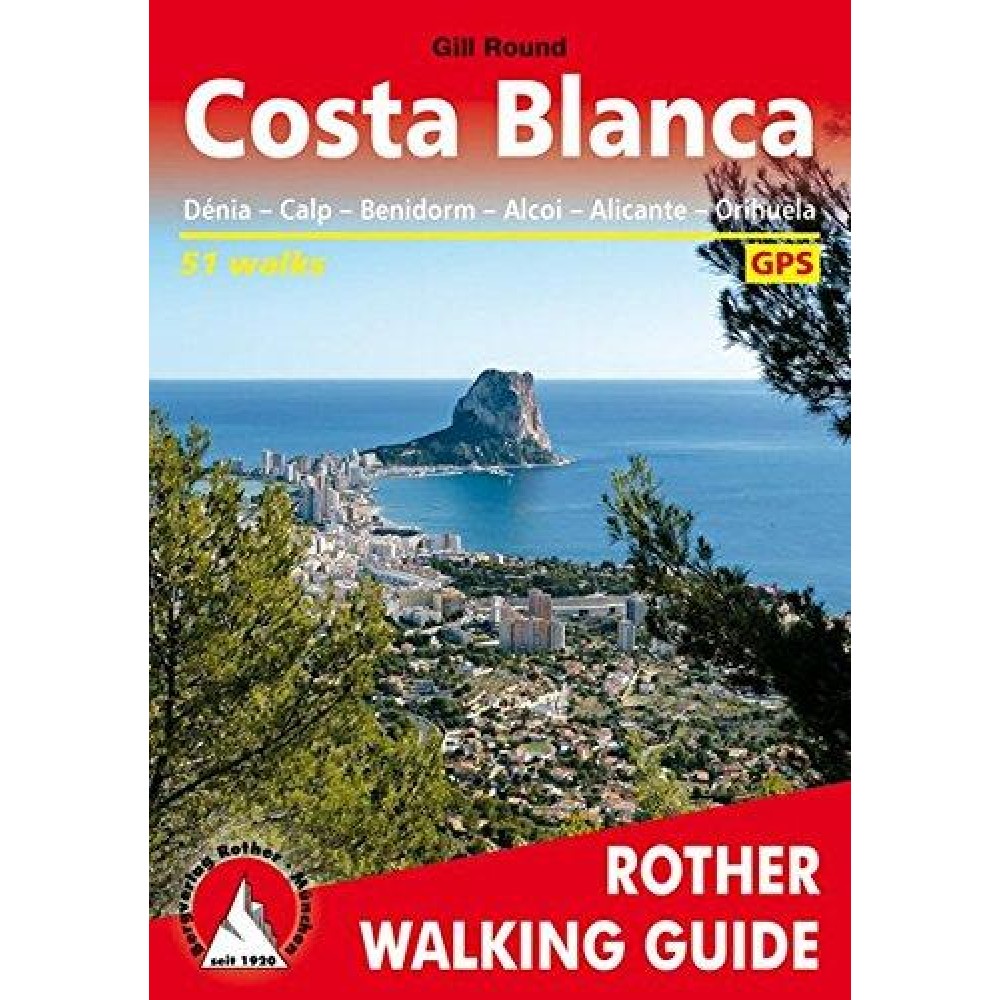Costa Blanca Rother Walking Guide