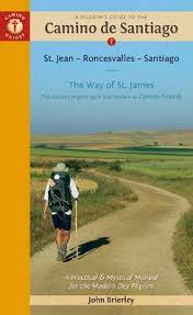 A pilgrims guide to the Camino de Santiago