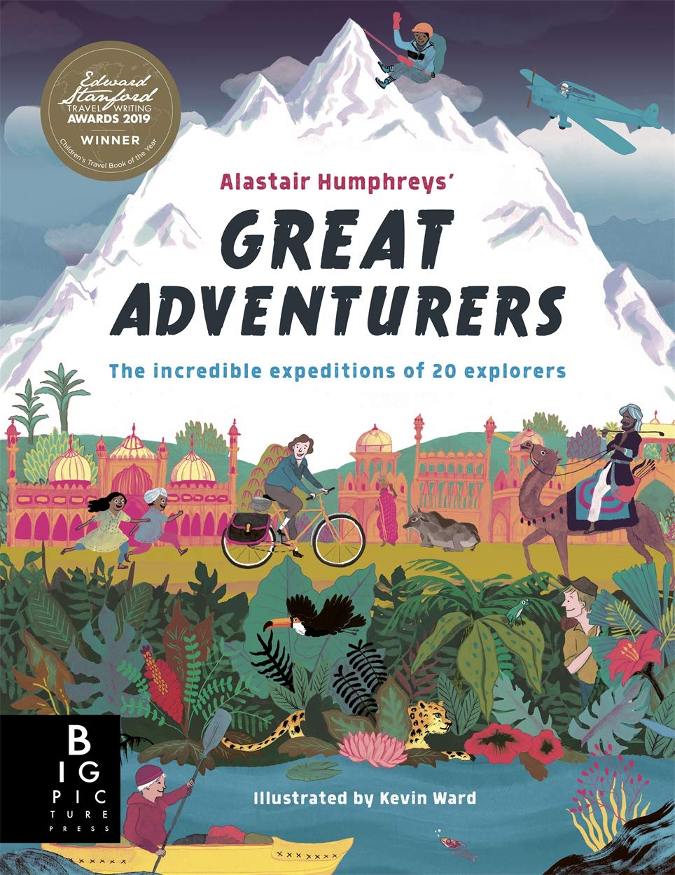 Alastair Humphreys"' Great Adventurers