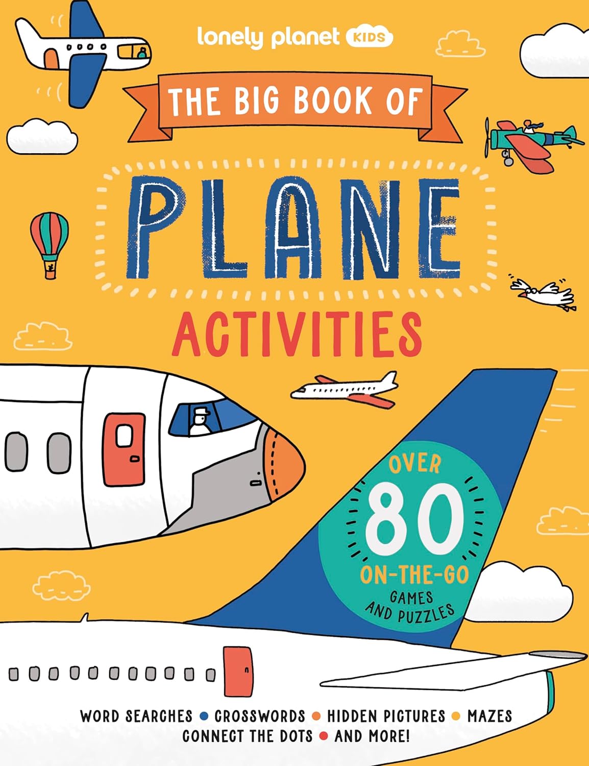 The Big Book of Plane Activities Lonely Planet Kids