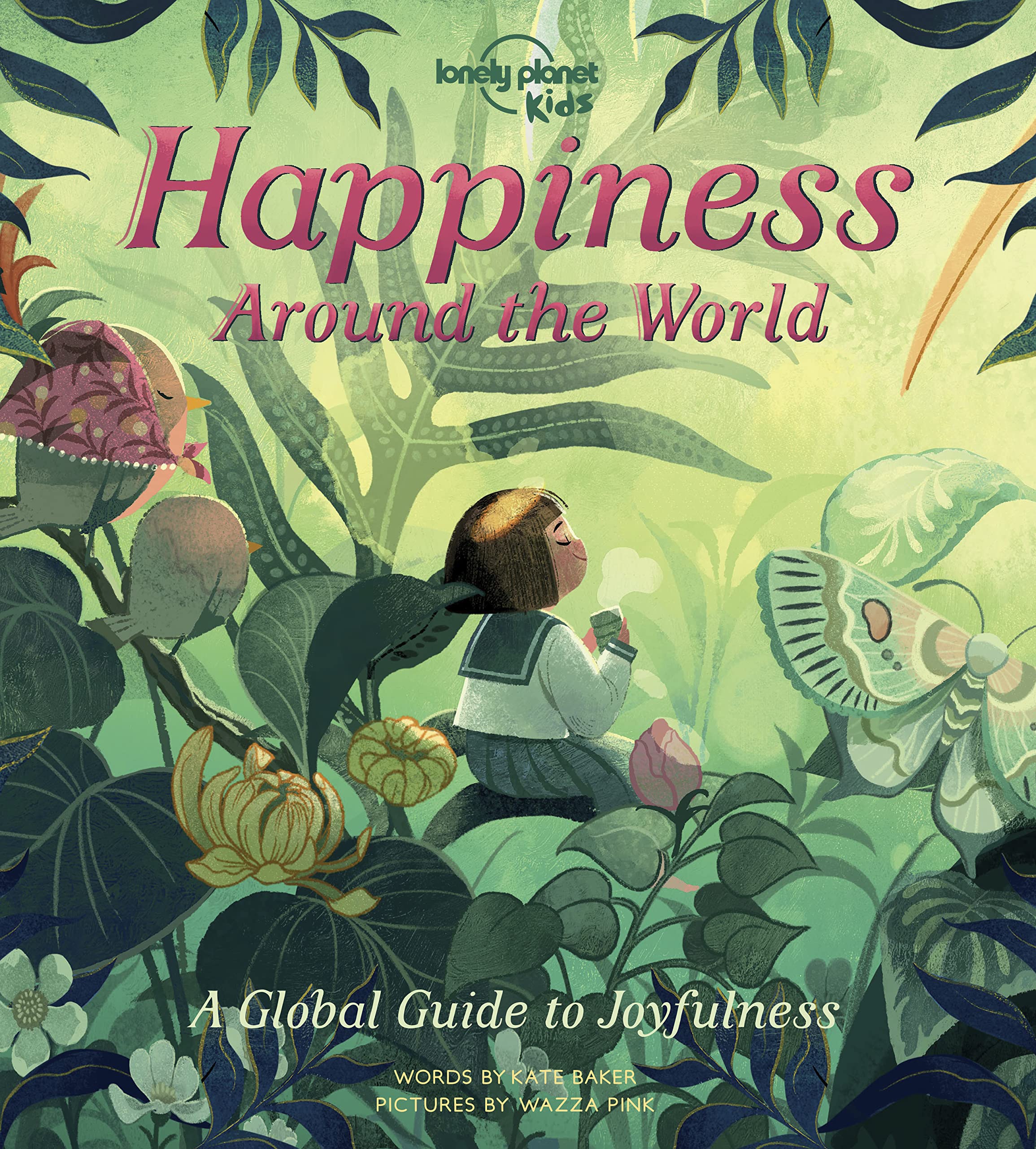 Happiness Around the World Lonely Planet Kids
