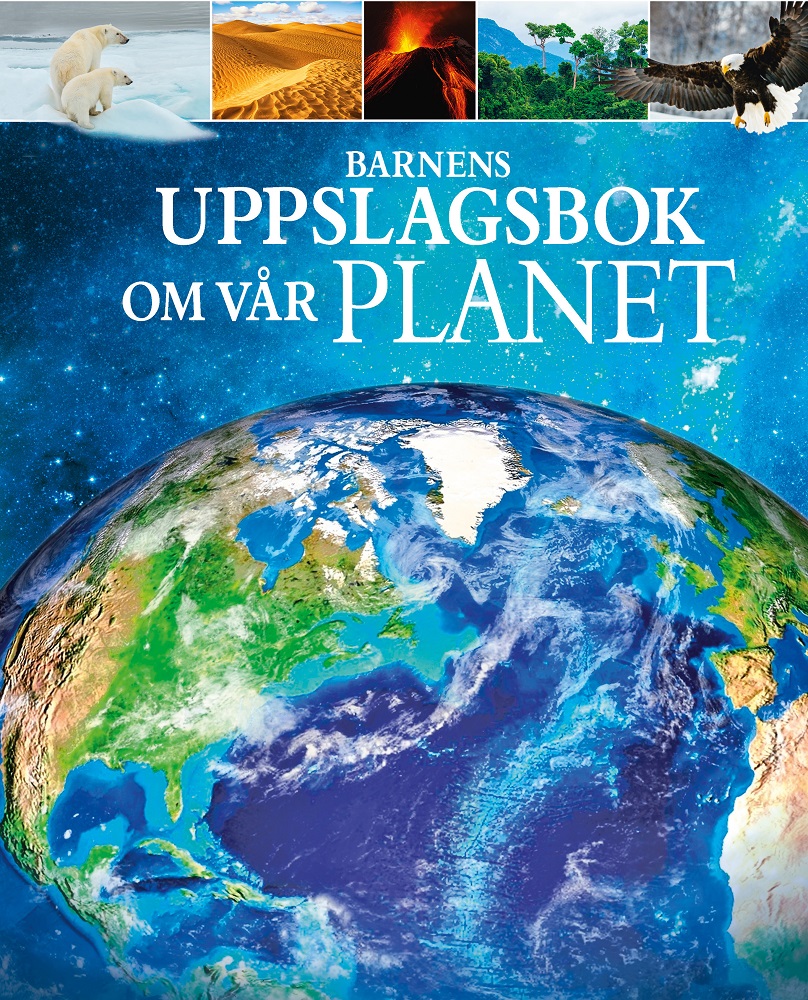 Barnens stora uppslagsverk om Vår planet