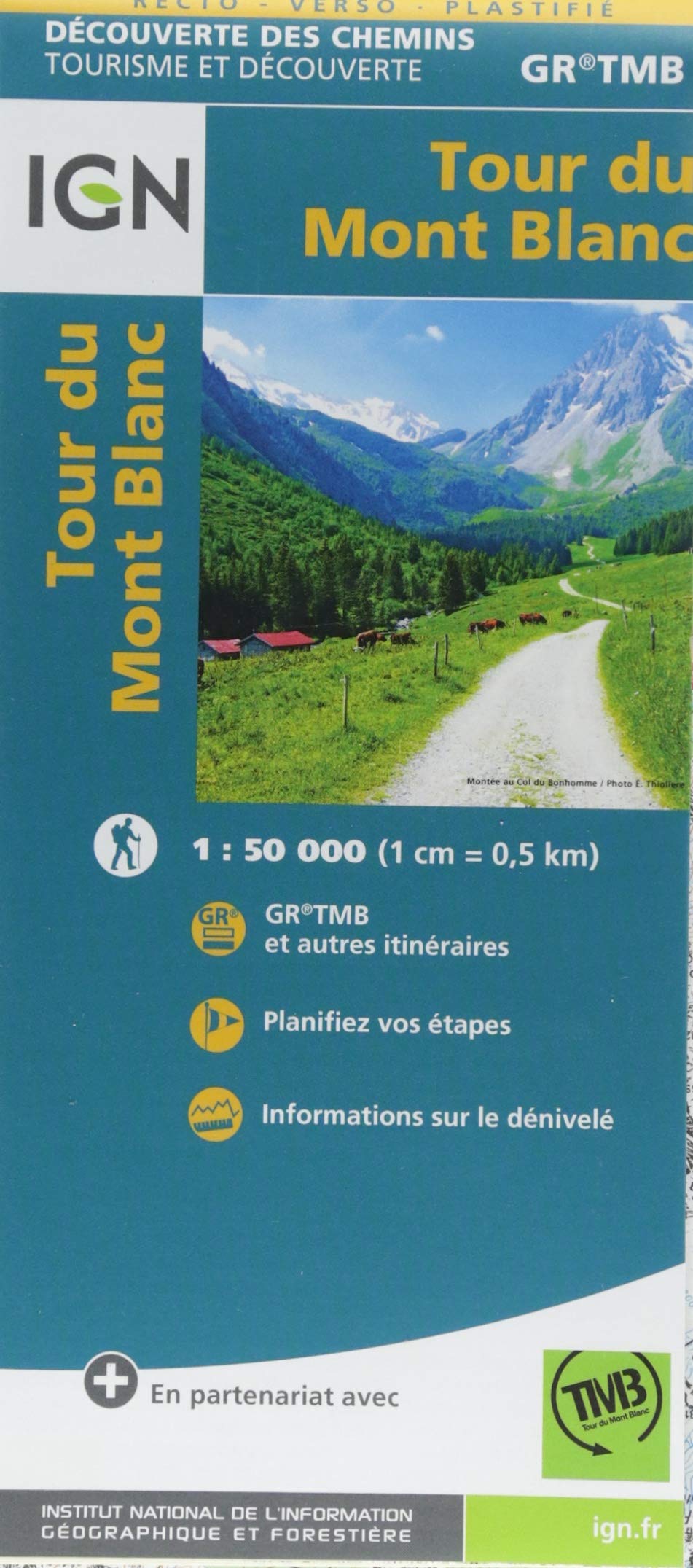 Tour du Mont Blanc IGN 1:50 000