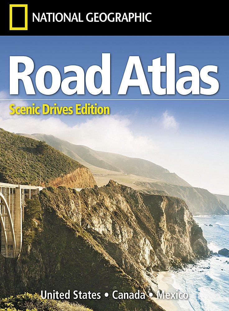 USA Canada Mexico Road Atlas NGS Scenic Drives Edition