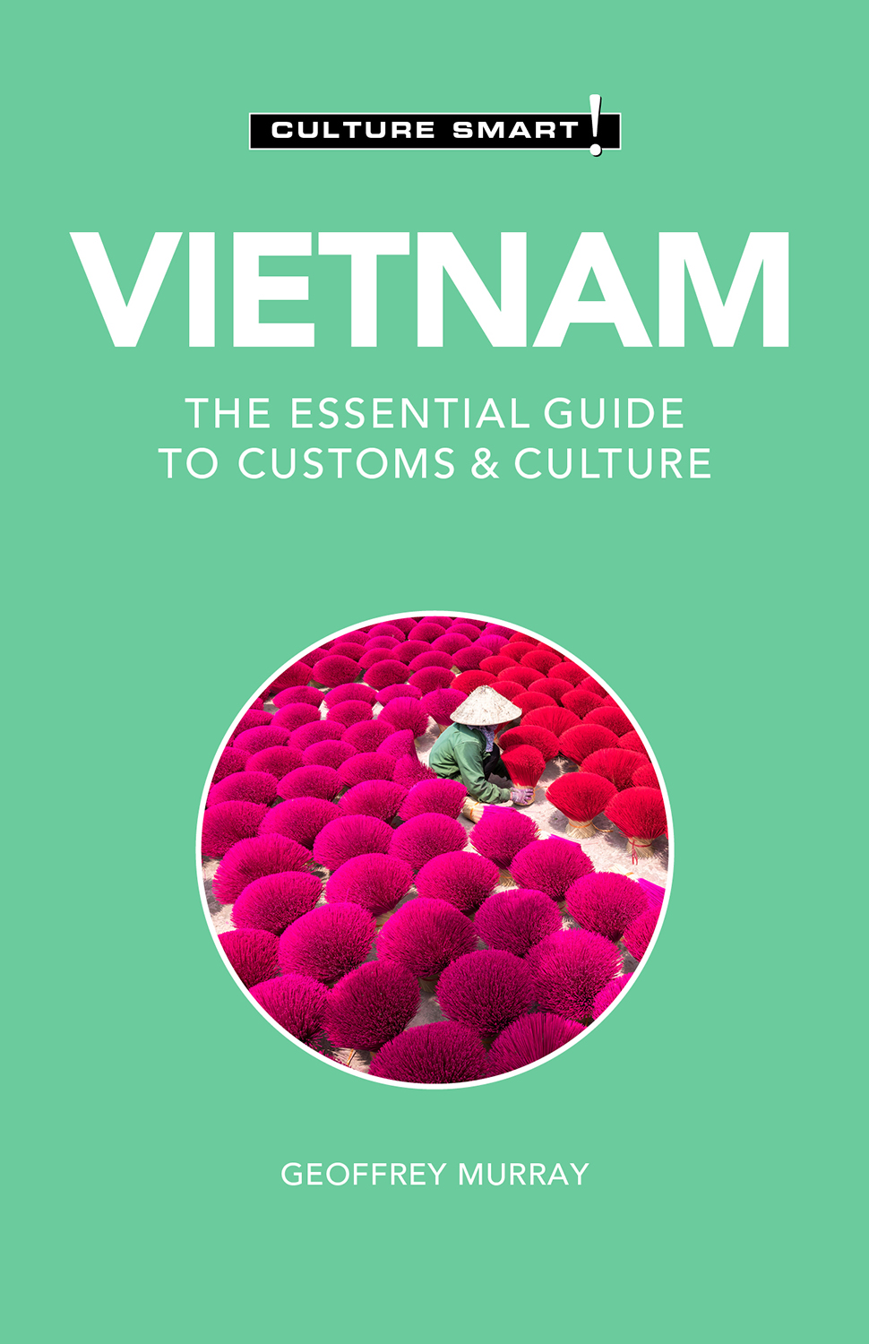 Vietnam Culture Smart