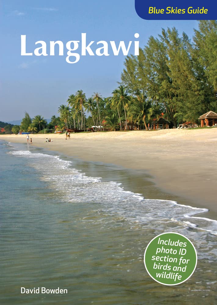 Langkawi Blue Skies Travel Guide