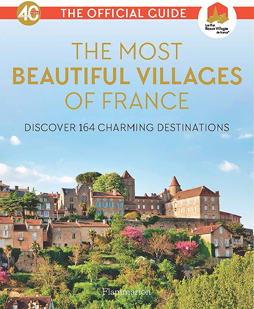 The Most Beautiful Villages of France