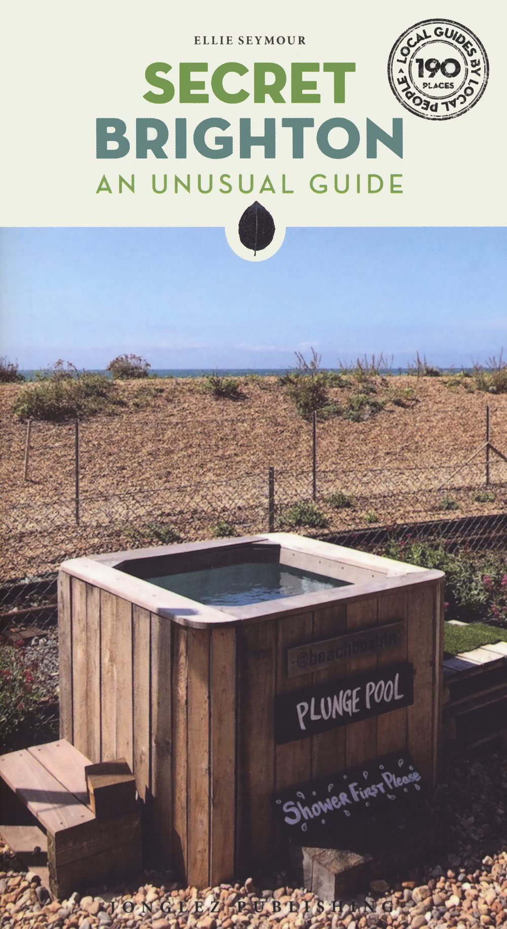 Secret Brighton - An unusual guide