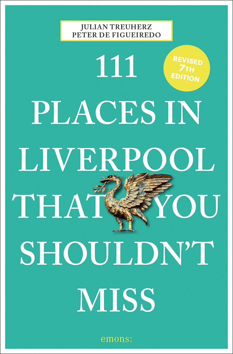 111 places in Liverpool you shouldn´t miss