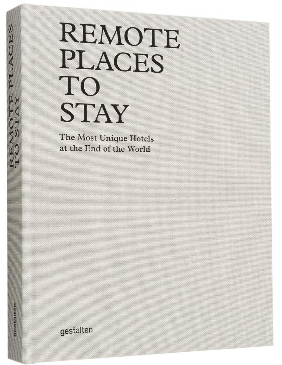 Remote places to stay