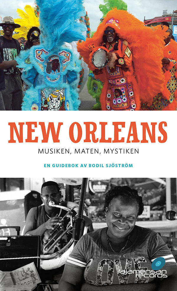 New Orleans – musiken, maten, mystiken