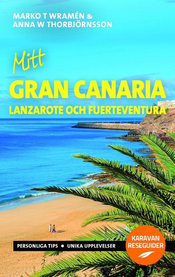 Mitt Gran Canaria Lanzarote och Fuerteventura