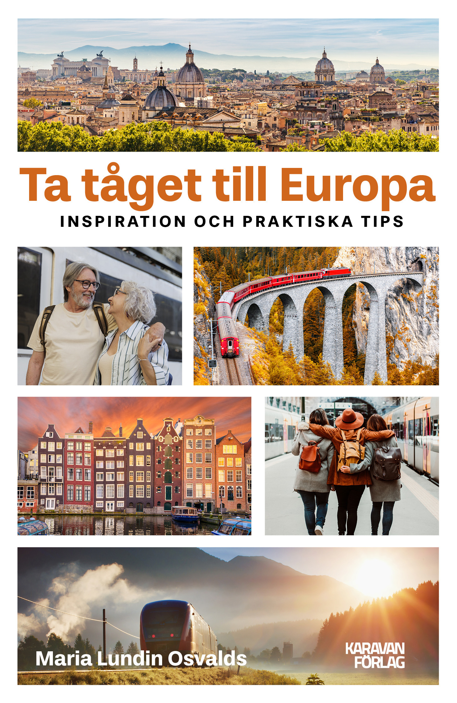 Ta tåget till Europa