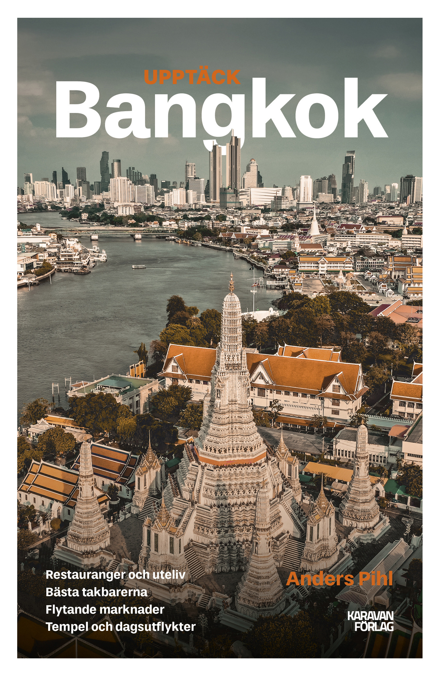 Upptäck Bangkok