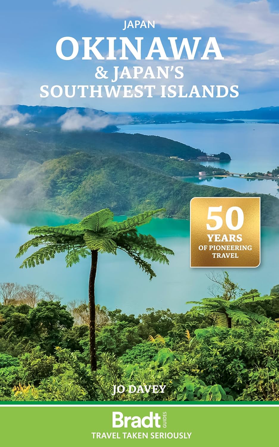 Okinawa and Japans Southern Islands Bradt