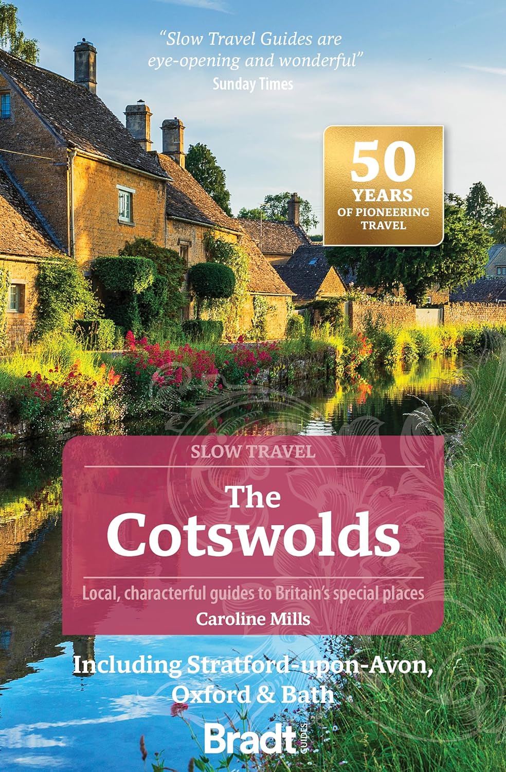 The Cotswolds Bradt Slow Travel