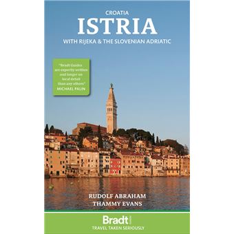 Croatia: Istria with Rijeka and the Slovenian Adriatic