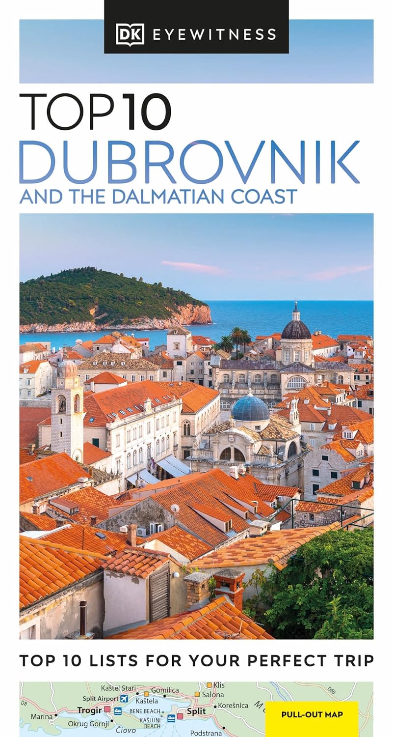 Dubrovnik and the Dalmatian Coast Top 10 Eyewitness Travel Guide