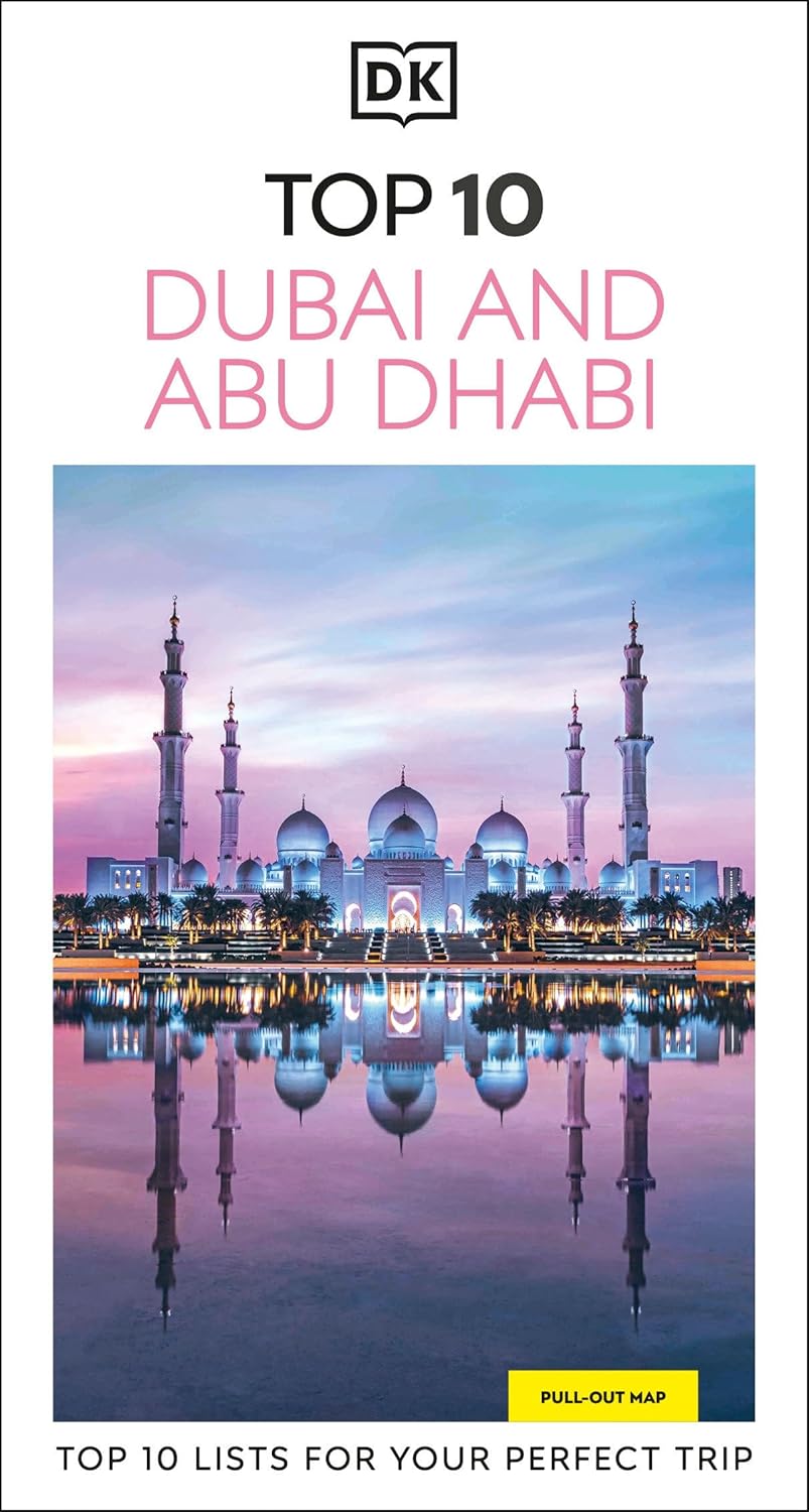 Dubai and Abu Dhabi Top 10 Eyewitness Travel Guide
