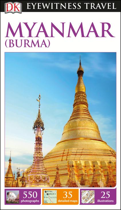 Myanmar Eyewitness Travel Guide