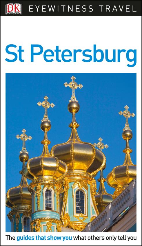 St Petersburg Eyewitness Travel Guide