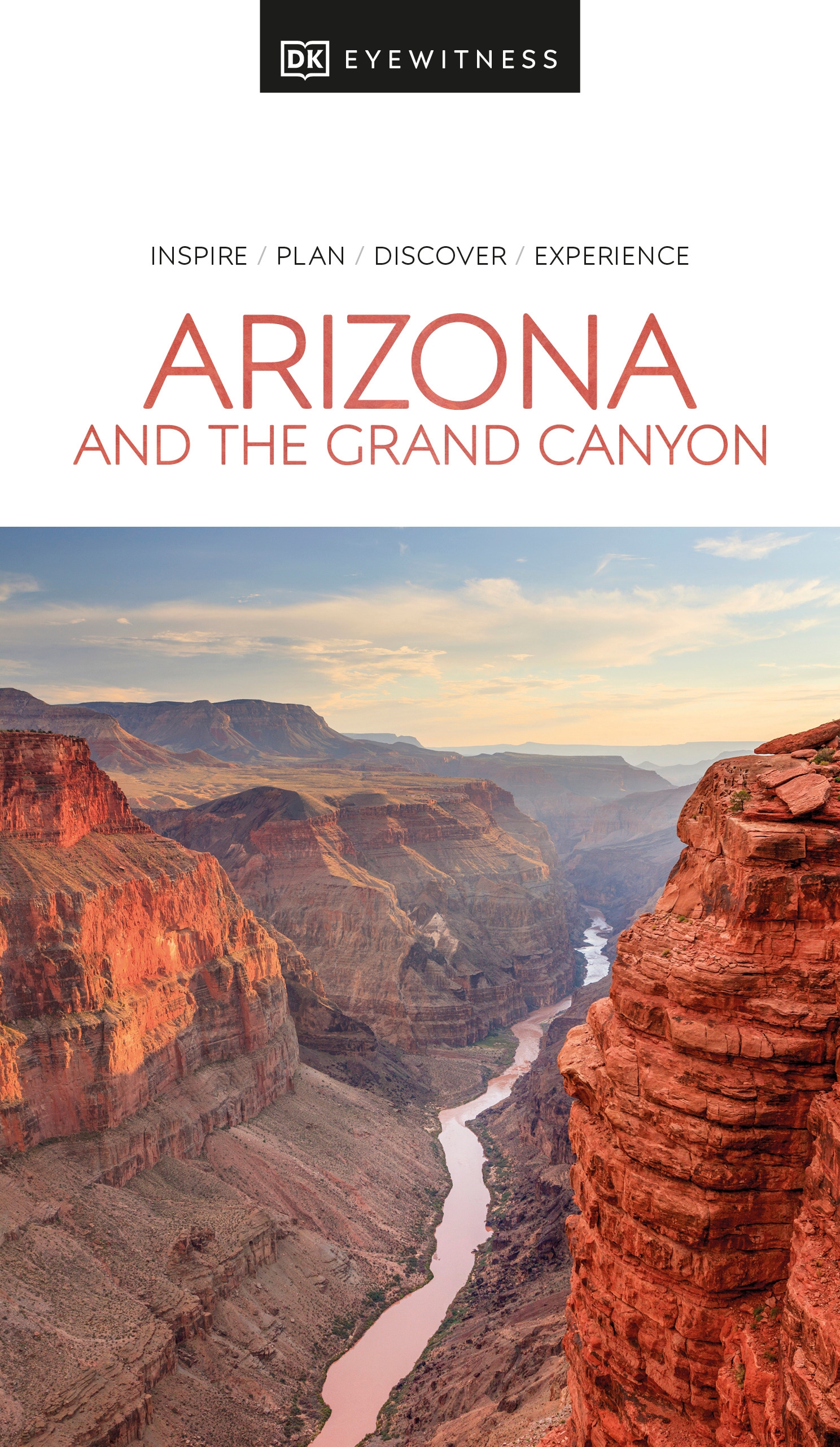Arizona and the Grand Canyon Eyewitness Travel Guide