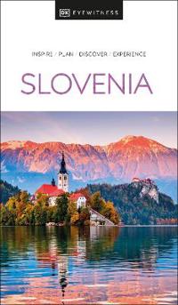 Slovenia Eyewitness Travel Guide