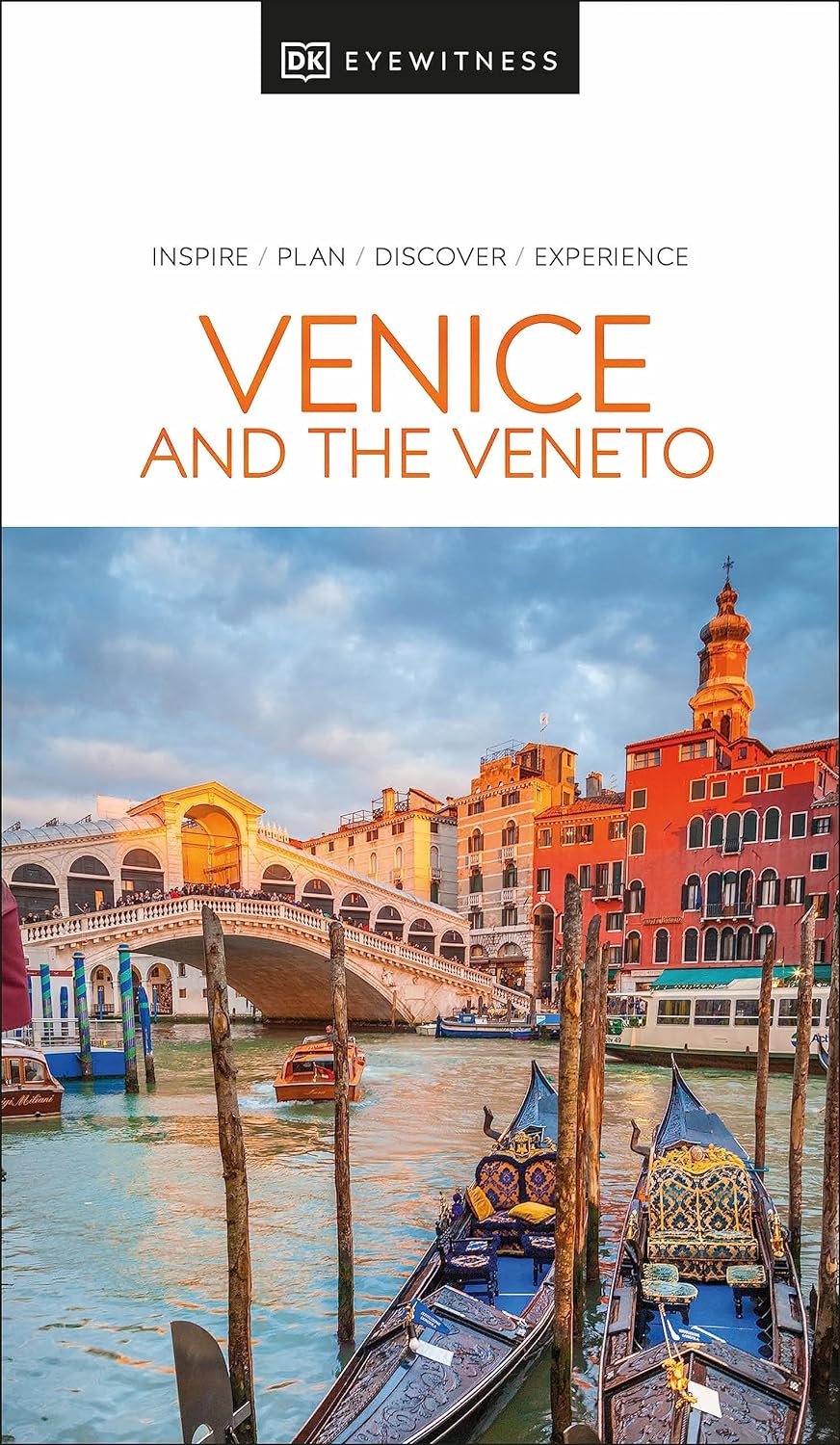 Venice &amp; the Veneto Eyewitness Travel Guide