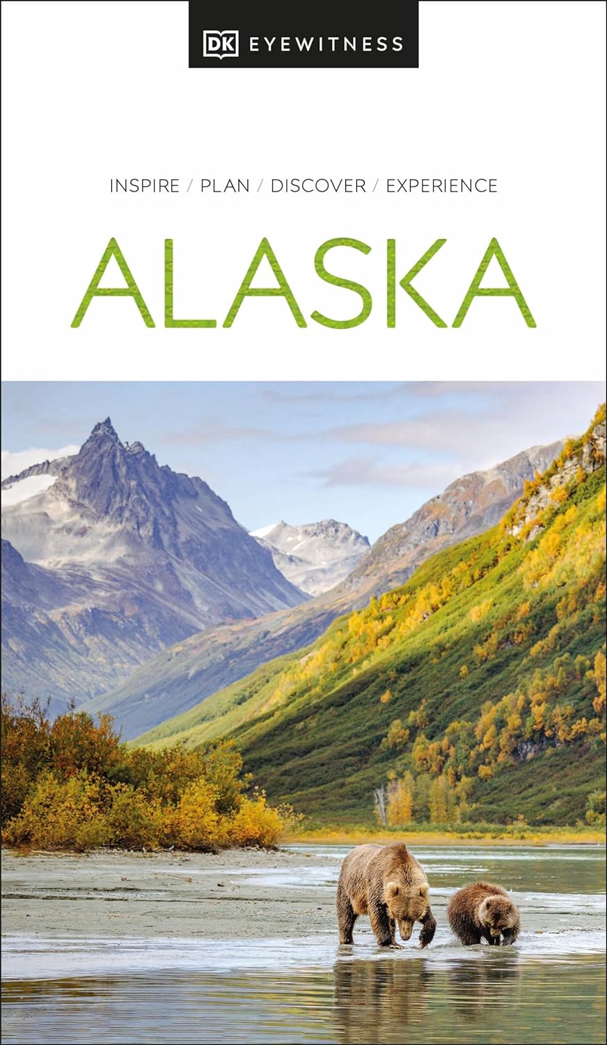 Alaska Eyewitness Travel Guide