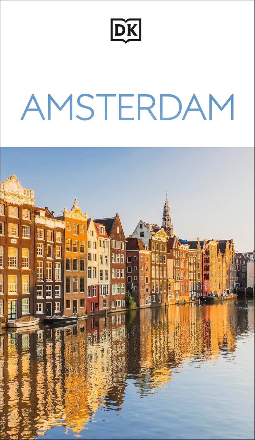 Amsterdam Eyewitness Travel Guide