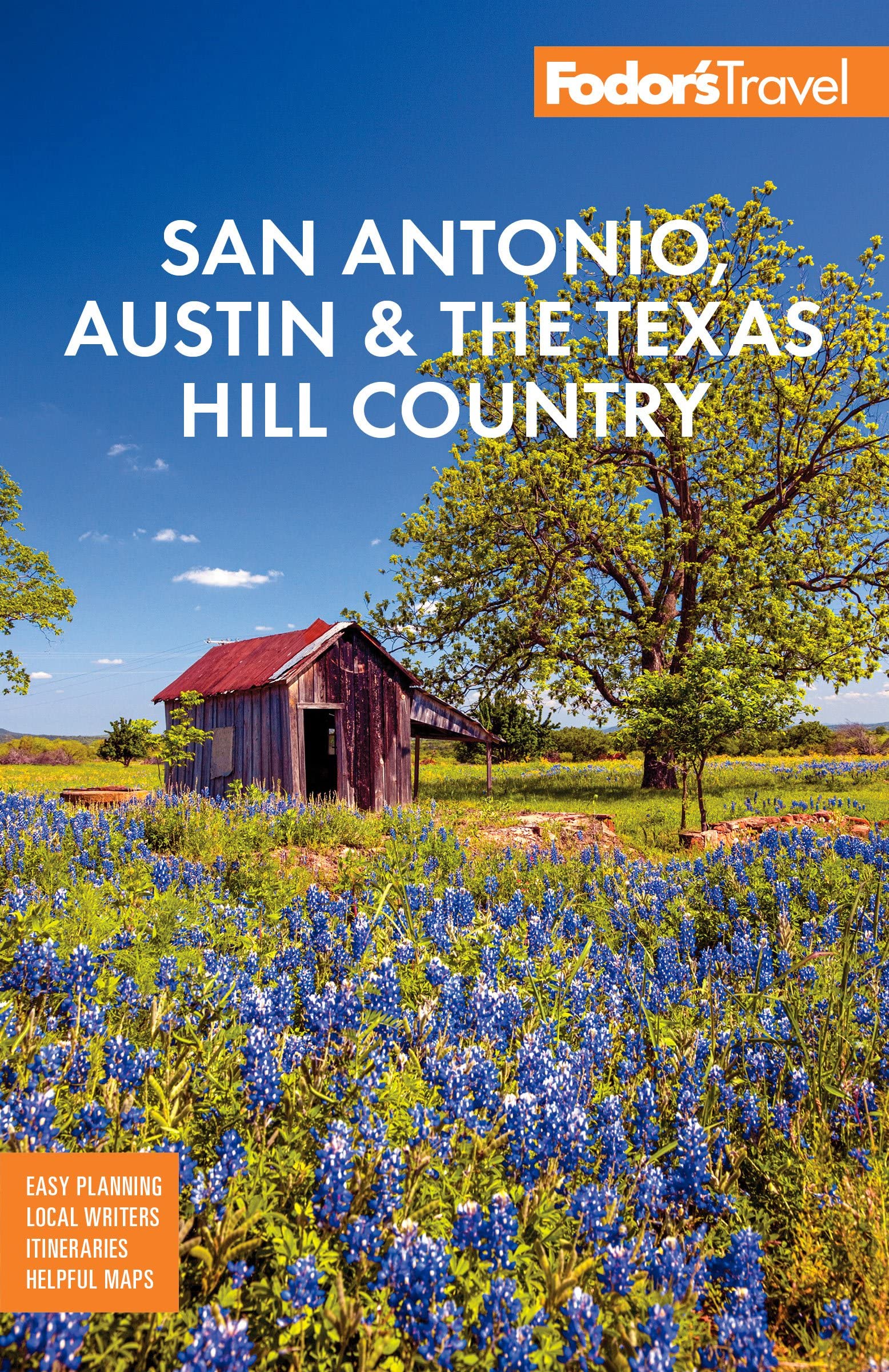 San Antonio, Austin and the Texas Hill Country Fodor"'s