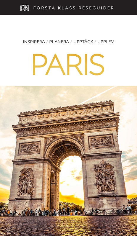 Paris Första Klass Reseguider